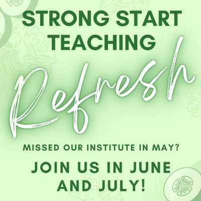 Strong Start Teaching Refresh poster